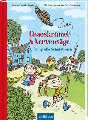 Chaoskrümel & Nervensäge – Der große Schulstreich (Chaoskrümel & Nervensäge 3) von Küddelsmann,  Tanja, Nopola,  Sinikka, Nopola,  Tiina, Savolainen,  Salla