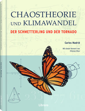 CHAOSTHEORIE UND KLIMAWANDEL von Madrid,  Carlos