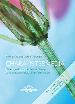 Chara intermedia von Brand,  Heidi, Groeger,  Norbert