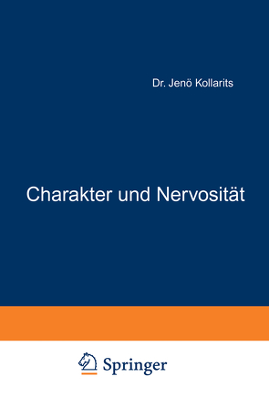 Charakter und Nervosität von Kollarits,  Jenö