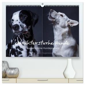 charakterstarke Hunde, wunderschöne Hundeportraits (hochwertiger Premium Wandkalender 2024 DIN A2 quer), Kunstdruck in Hochglanz von Stark Sugarsweet - Photo,  Susanne