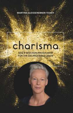 Charisma von Gleissenebner-Teskey,  Martina