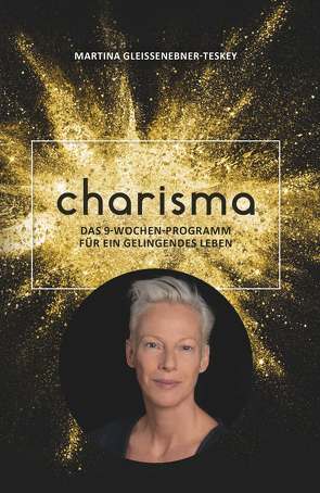 Charisma von Gleissenebner-Teskey,  Martina