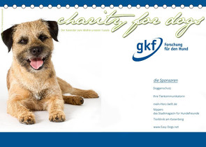 Charity for Dogs – der Kalender zum Wohle unserer Hunde (Tischkalender 2022 DIN A5 quer) von Hundeimpressionen