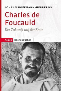 Charles de Foucauld von Hoffmann-Herreros,  Johann