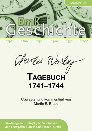 Charles Wesley. Tagebuch 1741-1744 von Brose,  Martin E.