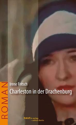 Charleston in der Drachenburg von Fritsch,  Irene