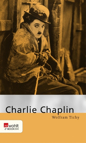 Charlie Chaplin von Tichy,  Wolfram