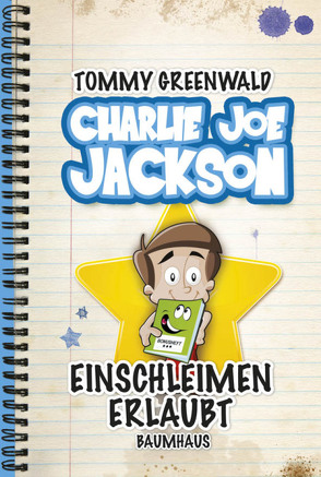 Charlie Joe Jackson – Einschleimen erlaubt von Coovert,  J.P., Greenwald,  Tommy, Lehmann,  Regina, Pfeiffer,  Christina