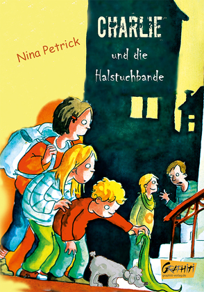 Charlie und die Halstuchbande von Petrick,  Nina, Scholz,  Barbara