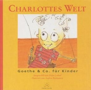 Charlottes Welt von Leberl,  Britta, Rexhausen,  Andrea