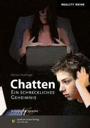 Chatten. Ein schreckliches Geheimnis von Hoefnagel,  Marian, Zindler,  Frederike