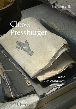 Chava Pressburger von Wonschik,  Ilka