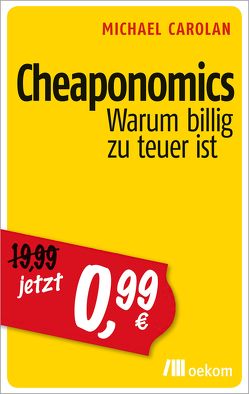 Cheaponomics von Carolan,  Michael, Mallett,  Kathleen