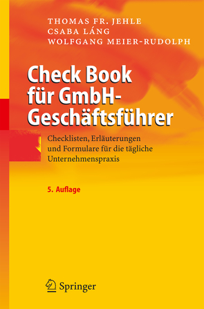 Check Book für GmbH-Geschäftsführer von Jehle,  Thomas F., Láng,  Csaba, Meier-Rudolph,  Wolfgang