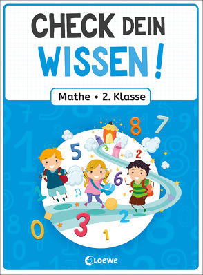 Check dein Wissen! – Mathe 2. Klasse von Schulz,  Joshua