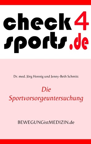 check4sports® von Hennig,  Dr. med. Jörg, Schmitt,  Jenny-Beth