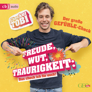 Checker Tobi – Der große Gefühle-Check: Freude, Wut, Traurigkeit – Das check ich für euch! von Eisenbeiß,  Gregor, Krell,  Tobias, Rümmelein,  Paulina