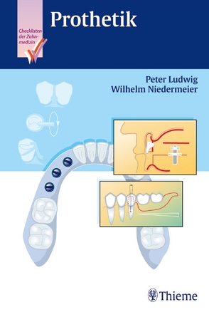 Checkliste Prothetik von Ludwig,  Peter, Niedermeier,  W.