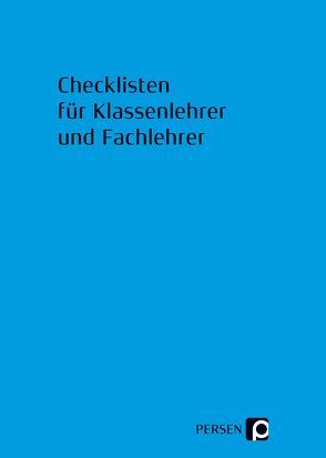 Checklisten für Klassenlehrer und Fachlehrer