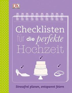 Checklisten für die perfekte Hochzeit von Nord,  Kathrin