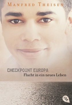 Checkpoint Europa von Theisen,  Manfred