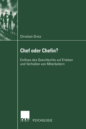 Chef oder Chefin? von Dries,  Christian