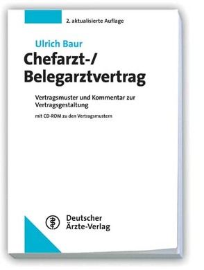 Chefarzt-/Belegarztvertrag von Baur,  Ulrich