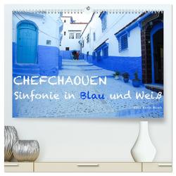 Chefchaouen – Sinfonie in Blau und Weiß (hochwertiger Premium Wandkalender 2024 DIN A2 quer), Kunstdruck in Hochglanz von Karin Bloch,  Elke