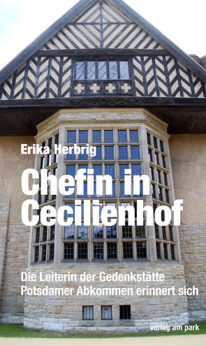 Chefin in Cecilienhof von Herbrig,  Erika, Kreyßing,  Traugott