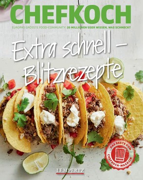 Chefkoch: Extra schnell – Blitzrezepte