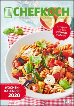 Chefkoch Wochenkalender 2020 – Küchen-Kalender mit 53 Rezepten – Format 21,0 x 29,7 cm – Spiralbindung von DUMONT Kalenderverlag, Gruner und Jahr