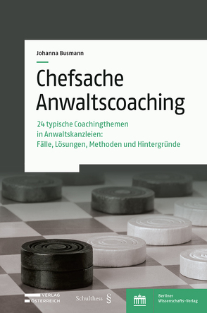 Chefsache Anwaltscoaching von Busmann,  Johanna