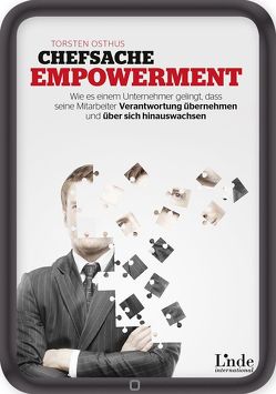 Chefsache Empowerment von Osthus,  Torsten