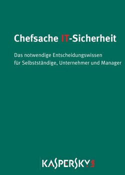 Chefsache IT-Sicherheit von Labs GmbH,  Kaspersky