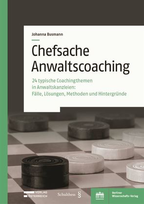 Chefsache Anwaltscoaching von Busmann,  Johanna