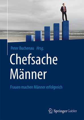 Chefsache Männer von Buchenau,  Peter