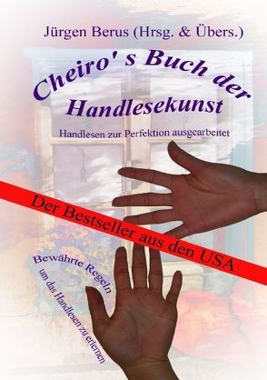 Cheiro‘ s Buch der Handlesekunst von Berus,  Jürgen