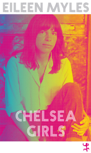 Chelsea Girls von Fuchs,  Dieter, Myles,  Eileen