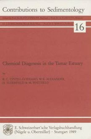 Chemical Diagenesis in the Tamar Estuary von Alexander,  W Russell, Elderfield,  Henry, Upstill-Goddard,  Robert C, Whitfield,  Mike