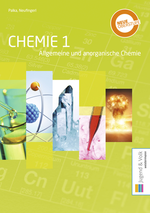 Chemie 1 von Neufingerl,  Franz, Palka,  Alexandra