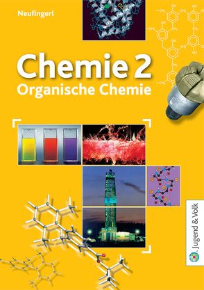 Chemie / Chemie 2 von Neufingerl,  Franz