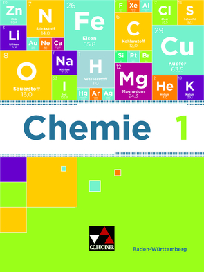 Chemie Baden-Württemberg – neu / Chemie Baden-Württemberg 1 von Bohrmann-Linde,  Claudia, Colberg,  Frank, Degner,  Thomas, Hoffmann,  Antje, Jäger,  Hans-Jürgen, Kohn,  Thomas, Krüger,  Jochen, Matt,  Eberhard, Schmitz,  Wolfgang, Schneiderhan,  Klaus