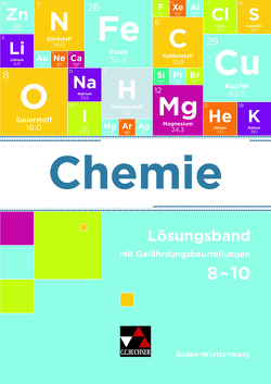 Chemie Baden-Württemberg – neu / Chemie Baden-Württemberg LB 8–10 von Bohrmann-Linde,  Claudia, Colberg,  Frank, Degner,  Thomas, Eberhardt,  Sandra, Faas,  Stefanie, Goltz,  Georg, Jäger,  Hans-Jürgen, Kern,  Michaela, Kohn,  Thomas, Krüger,  Jochen, Lässle,  Miriam, Meuter,  Nico, Schmitz,  Wolfgang, Schneiderhan,  Klaus