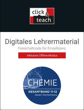 Chemie Baden-Württemberg – Sek II / Chemie BW click & teach Gesamtband Box von Bohrmann-Linde,  Claudia, Eberhardt,  Sandra, Englberger,  Asbirg Rebekka, Faas,  Stefanie, Frings,  Andrea, Goerz-Lorenz,  Birgit, Heldt,  Nina, Hundt,  Katharina, Jauernik,  Selina, Karus,  Christian, Kleefeldt,  Simon, Krüger,  Jochen, Lässle,  Miriam, Orth,  Jean Marc, Schneiderhan,  Klaus, Schönborn,  Alexander, Siehr,  Ilona, Tausch,  Michael