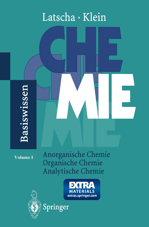 Chemie – Basiswissen von Klein,  Helmut A., Latscha,  Hans Peter