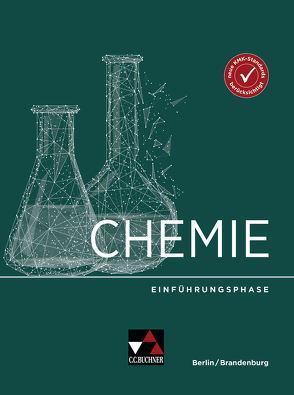 Chemie Berlin/Brandenburg – Sek II / Chemie Berlin/Brandenburg Einführungsphase von Heldt,  Nina, Jachan,  Matthias, Köhler-Krützfeldt,  Angela, Kreibich,  Christoph, Siehr,  Ilona, Wattenbach,  Martin