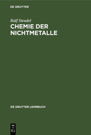 Chemie der Nichtmetalle von Steudel,  Ralf