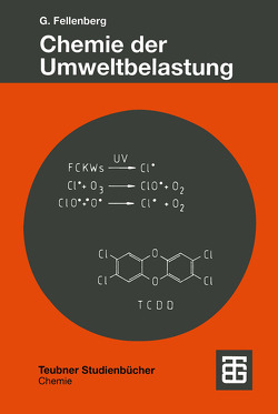 Chemie der Umweltbelastung von Fellenberg,  Günter