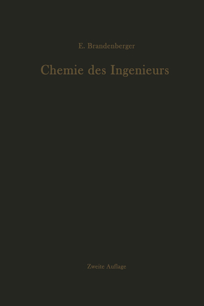 Chemie des Ingenieurs von Brandenberger,  Ernst